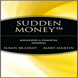 Sudden Money: Managing a Financial Windfall